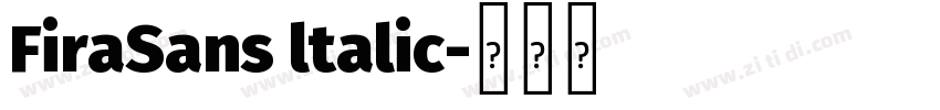 FiraSans ltalic字体转换